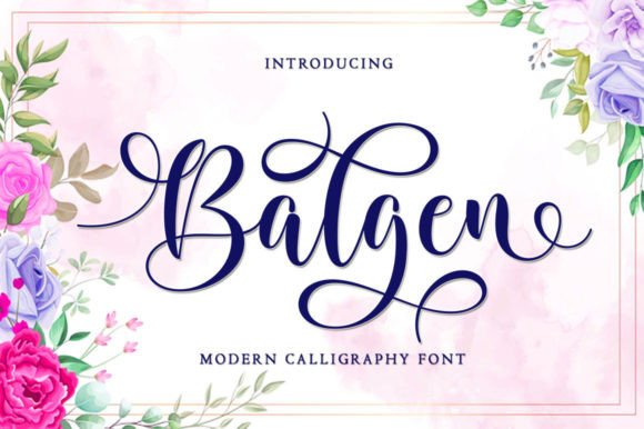 A Designer's Review of Balgen: A Modern, Elegant Script Font
