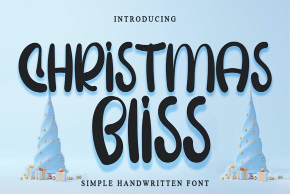 Christmas Bliss: The Handwritten Font I Keep Coming Back To