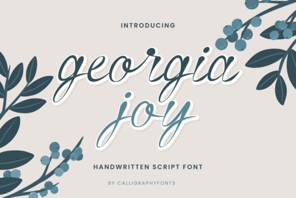 Georgia Joy: The Editorial Script Font