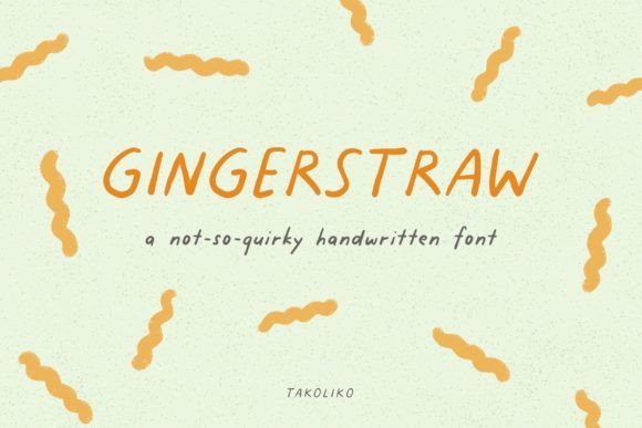 Gingerstraw: A Campaign Designer's Favorite Font