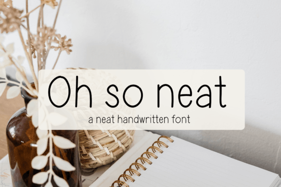 Oh so Neat: The Perfect Font for Handmade Crafters