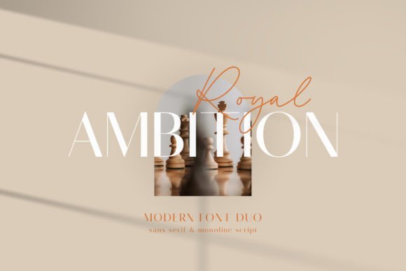 Royal Ambition Duo: A Font Review for Campaign Visuals