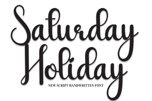 Saturday Holiday: A Friendly Font for Better Digital Branding