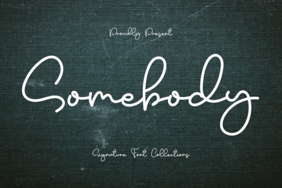 Somebody: A Delicate Handwritten Font for Branding Projects